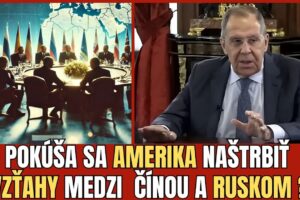 SERGEJ LAVROV ODHAĽUJE ZÁKULISNÉ HRY V GEOPOLITIKE: USA, ČÍNA, RUSKO (SLOVENSKÝ ...