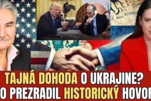 ROZHOVOR TRUMPA A PUTINA NAZNAČIL, ŽE SME O KROK BLIŽSIE KU KAPITULÁCII UKRAJINY...