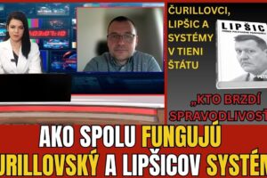 PRAVDA O ČURILLOVCOCH, LIPŠICOVI A SYSTÉME TIEŇOVEJ MOCI NA SLOVENSKU | PETER TÓ...
