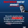 Slovenská národná strana vyzýva Roberta Fica, aby odvolal Maroša Šefčoviča