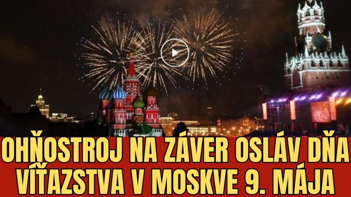 Ohňostroj na záver osláv Dňa víťazstva v Moskve 9. mája