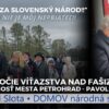 V Petrohrade som za slovenský národ, za Vás