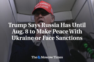 Trump tvrdí, že Rusko má do 8. augusta na uzavretie mieru s Ukrajinou, inak bude...