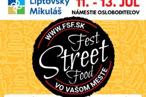 Mesto Liptovský Mikuláš: „Fest Street Food JE SPÄŤ 11.–13.7. Liptovský Mik...