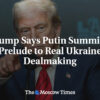 Trump hovorí, že summit s Putinom môže zlyhať, sľubuje vyjadrenie Ukrajiny
