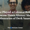 Zohral obrovskú rolu: Bývalí zamestnanci Moscow Times zdieľajú spomienky na Derk...