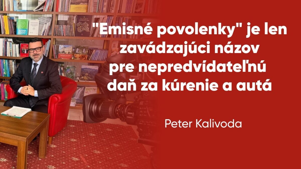 Peter Kalivoda: „Emisné povolenky“ je zavádzajúci názov pre nepredvídateľnú daň za kúrenie a autá