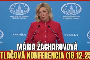 Mária Zacharovová (18.12.25): „Zelenský bližšie k cintorínu než k víťazstv...
