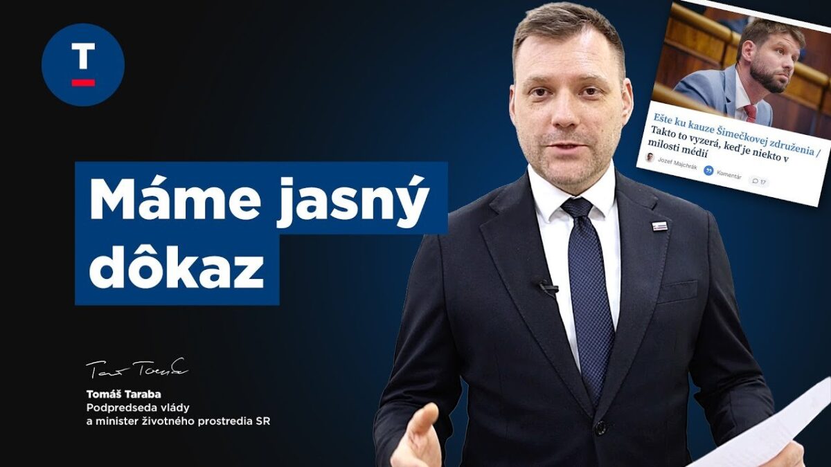 Taraba: Máme jasný dôkaz