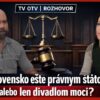 Richard Krištofovič: Je Slovensko ešte právnym štátom, alebo len divadlom moci? ...