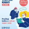 BSK: Čitateľská súťaž Vráťme knihy do škôl je tu opäť. Otvára fantáziu aj kritic...