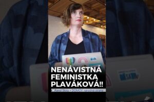 Nenávistná feministka Plaváková