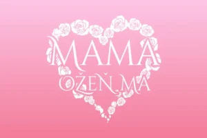 Mama, ožeň ma je späť. Kultová zoznamovacia šou sa po 12 rokoch vracia na obrazo...