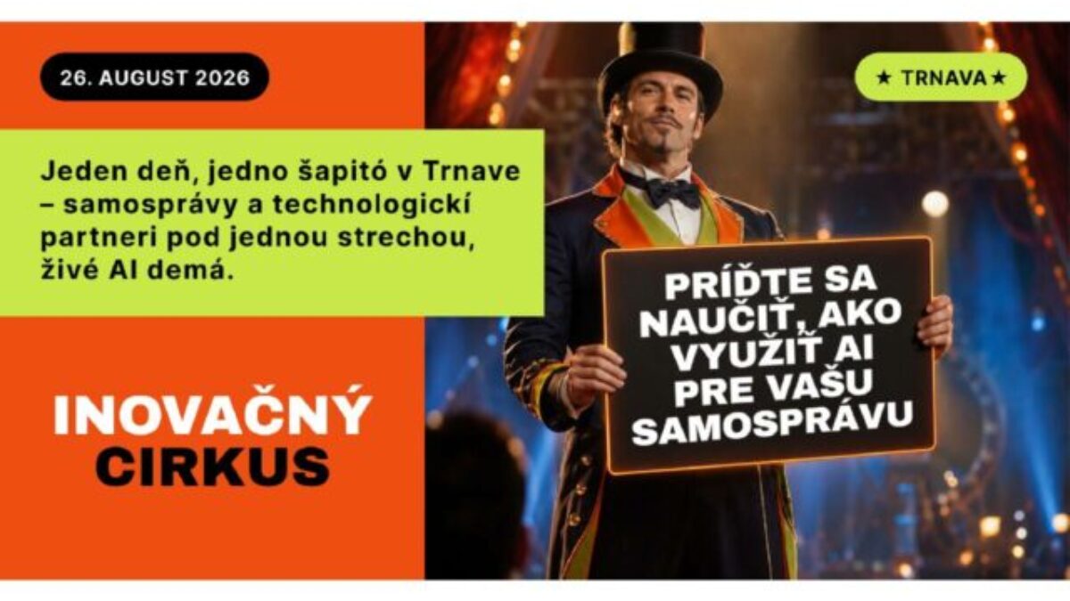 Ako môže AI odbremeniť samosprávy? Odpovede prinesie Inovačný Cirkus